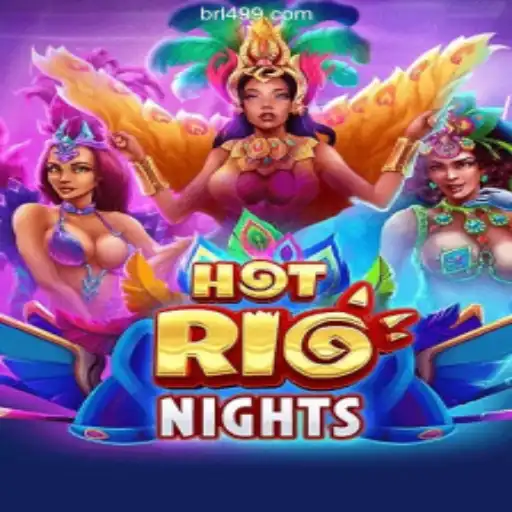 Exploring HotRioNights: The Premier Slot Game on Br499.com