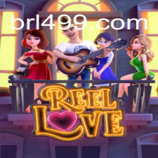 Discover the Exciting World of ReelLove on Br499.com - The Premier Online Slots Platform in Brazil